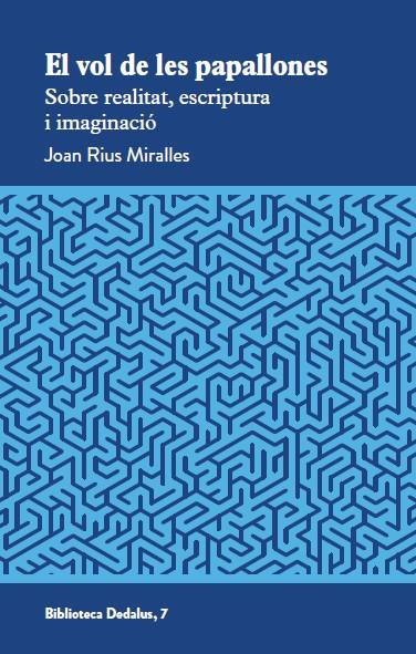 EL VOL DE LES PAPALLONES | 9788419332707 | JOAN RIUS MIRALLES | Llibreria Online de Banyoles | Comprar llibres en català i castellà online