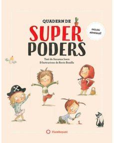 QUADERN DE SUPERPODERS | 9788417749170 | ISERN IÑIGO, SUSANNA | Llibreria L'Altell - Llibreria Online de Banyoles | Comprar llibres en català i castellà online - Llibreria de Girona