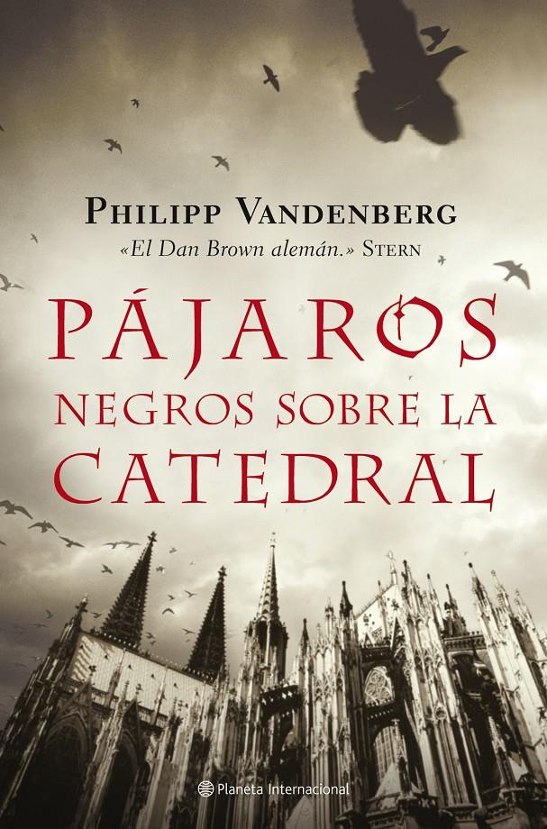 PAJAROS NEGROS SOBRE LA CATEDRAL | 9788408079378 | VANDENBERG, PHILIPP | Llibreria Online de Banyoles | Comprar llibres en català i castellà online