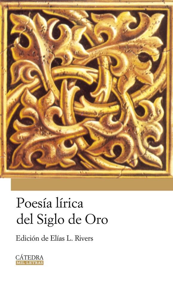 POESIA LIRICA DEL SIGLO DE ORO | 9788437624853 | RIVERS, ELIAS L. | Llibreria Online de Banyoles | Comprar llibres en català i castellà online