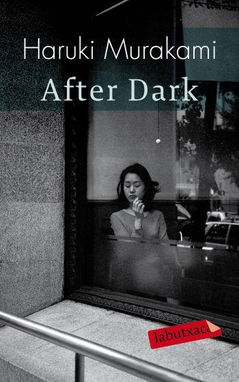 AFTER DARK | 9788499300313 | MURAKAMI, HARUKI | Llibreria Online de Banyoles | Comprar llibres en català i castellà online