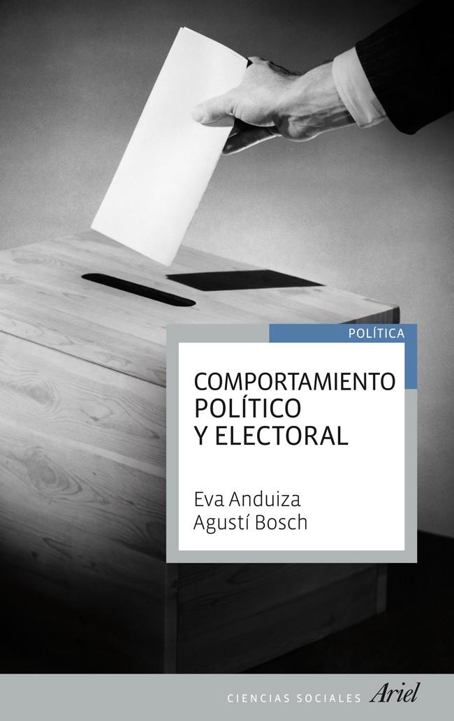 COMPORTAMIENTO POLÍTICO Y ELECTORAL | 9788434404991 | ANDUIZA, EVA / BOSCH, AGUSTÍ | Llibreria Online de Banyoles | Comprar llibres en català i castellà online