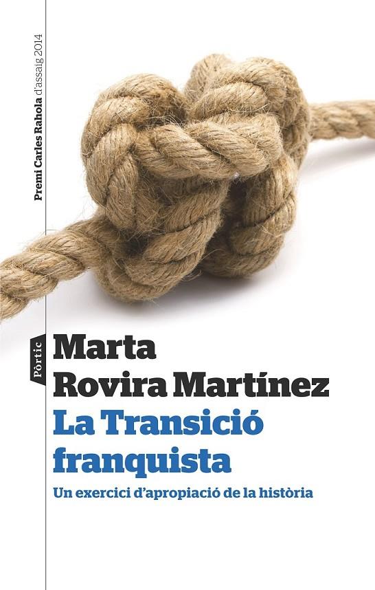 LA TRANSICIÓ FRANQUISTA | 9788498093193 | MARTA ROVIRA MARTÍNEZ | Llibreria L'Altell - Llibreria Online de Banyoles | Comprar llibres en català i castellà online - Llibreria de Girona