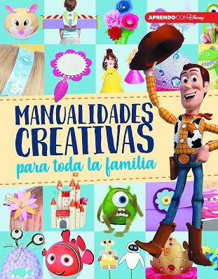 MANUALIDADES CREATIVAS PARA TODA LA FAMILIA (DISNEY. LIBROS CREATIVOS) | 9788416931811 | DISNEY | Llibreria Online de Banyoles | Comprar llibres en català i castellà online