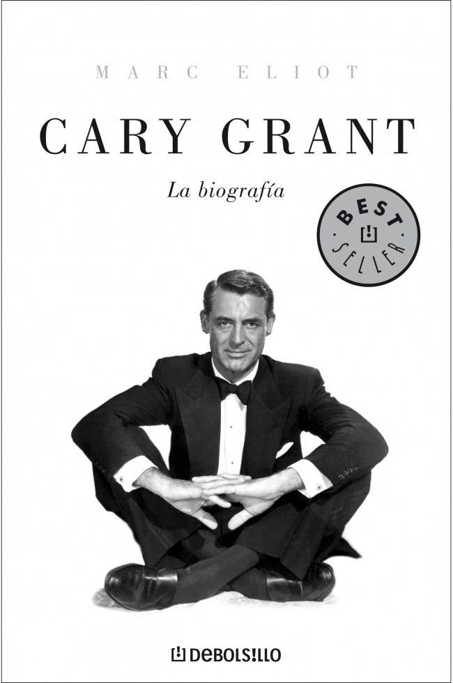 CARY GRANT. LA BIOGRAFIA | 9788483468197 | ELIOT, MARC | Llibreria L'Altell - Llibreria Online de Banyoles | Comprar llibres en català i castellà online - Llibreria de Girona