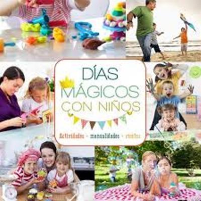 DÍAS MÁGICOS CON NIÑOS | 9788415989233 | SAYALERO,MYRIAM | Llibreria Online de Banyoles | Comprar llibres en català i castellà online