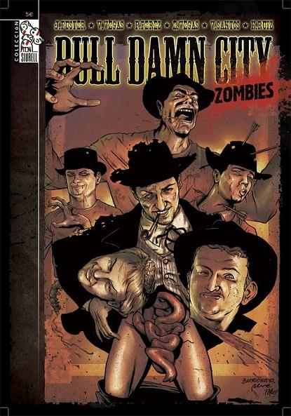 BULL DAM CITY 3 - ZOMBIES | 9788496706941 | FUSTER / VEGAS / PEREZ / VEGAS / SANTOS / RUIZ | Llibreria Online de Banyoles | Comprar llibres en català i castellà online