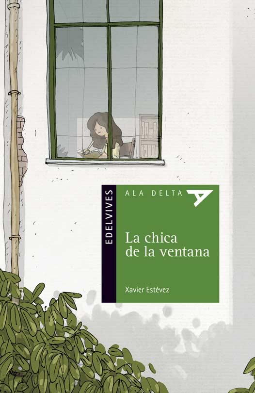 LA CHICA DE LA VENTANA  | 9788414012208 | ESTÉVEZ, XAVIER | Llibreria Online de Banyoles | Comprar llibres en català i castellà online