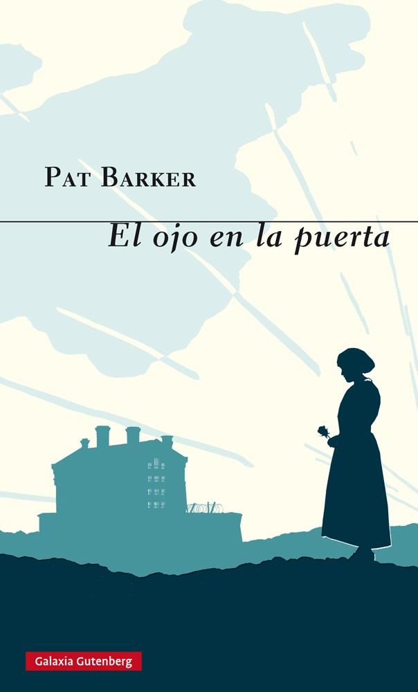 OJO EN LA PUERTA, EL | 9788416252220 | BARKER, PAT | Llibreria Online de Banyoles | Comprar llibres en català i castellà online