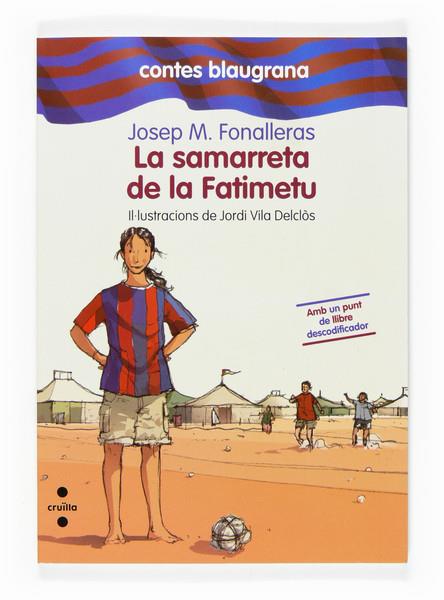 SAMARRETA DE LA FATIMETU, LA | 9788466117098 | FONALLERAS, JOSEP M. | Llibreria L'Altell - Llibreria Online de Banyoles | Comprar llibres en català i castellà online - Llibreria de Girona