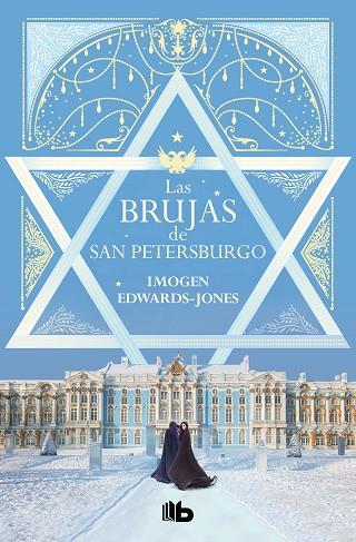 LAS BRUJAS DE SAN PETERSBURGO | 9788413144672 | EDWARDS-JONES, IMOGEN | Llibreria Online de Banyoles | Comprar llibres en català i castellà online