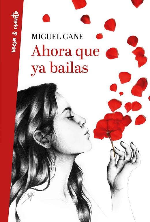 AHORA QUE YA BAILAS | 9788403518469 | MIGUEL GANE | Llibreria Online de Banyoles | Comprar llibres en català i castellà online