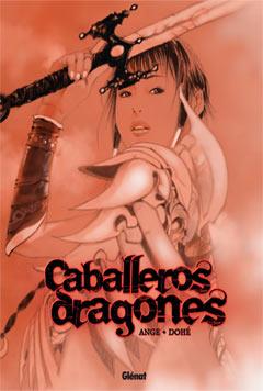 CABALLEROS DRAGONES | 9788483573570 | ANGE - DOHE | Llibreria Online de Banyoles | Comprar llibres en català i castellà online