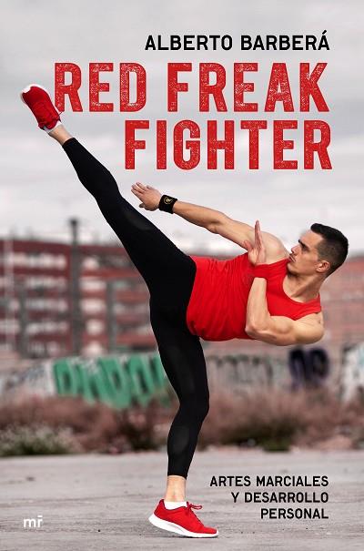 RED FREAK FIGHTER | 9788427046061 | BARBERÁ, ALBERTO | Llibreria Online de Banyoles | Comprar llibres en català i castellà online