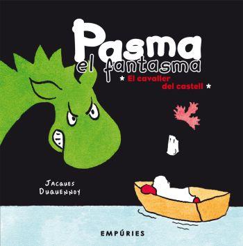 PASMA FANTASMA.CAVALLER DEL CASTELL | 9788497873833 | DUQUENNOY,JACQUES | Llibreria Online de Banyoles | Comprar llibres en català i castellà online