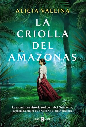 LA CRIOLLA DEL AMAZONAS | 9788401030512 | VALLINA, ALICIA | Llibreria Online de Banyoles | Comprar llibres en català i castellà online