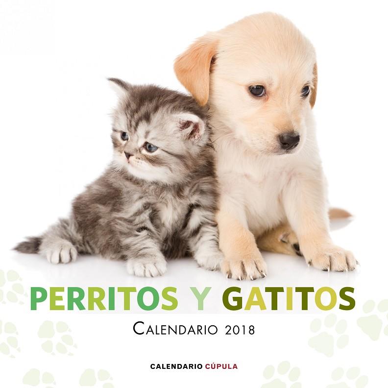 CALENDARI PERRITOS Y GATITOS 2018 | 9788448023461 | AA. VV. | Llibreria Online de Banyoles | Comprar llibres en català i castellà online