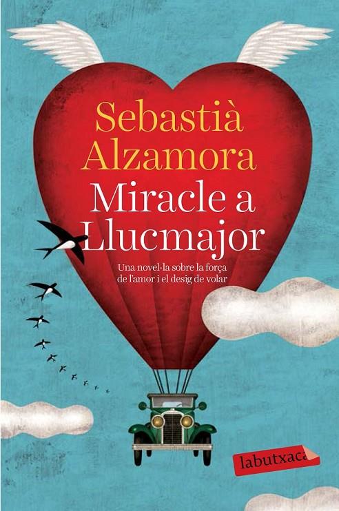 MIRACLE A LLUCMAJOR | 9788499309477 | SEBASTIÀ ALZAMORA | Llibreria Online de Banyoles | Comprar llibres en català i castellà online