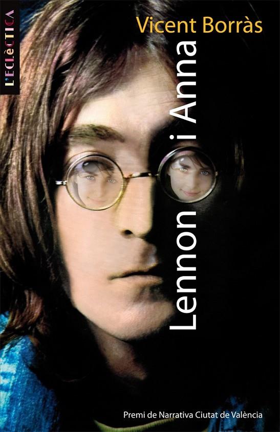 LENNON I ANNA | 9788498244229 | BORRÀS, VICENT | Llibreria L'Altell - Llibreria Online de Banyoles | Comprar llibres en català i castellà online - Llibreria de Girona