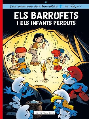 BARRUFETS, ELS 40. ELS BARRUFETS I ELS INFANTS PERDUTS | 9788419007575 | CULLIFORD, THIERRY/JOST, ALAIN | Llibreria L'Altell - Llibreria Online de Banyoles | Comprar llibres en català i castellà online - Llibreria de Girona