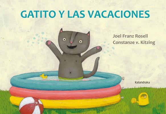 GATITO Y LAS VACACIONES | 9788484649465 | FRANZ ROSELL, JOEL | Llibreria L'Altell - Llibreria Online de Banyoles | Comprar llibres en català i castellà online - Llibreria de Girona