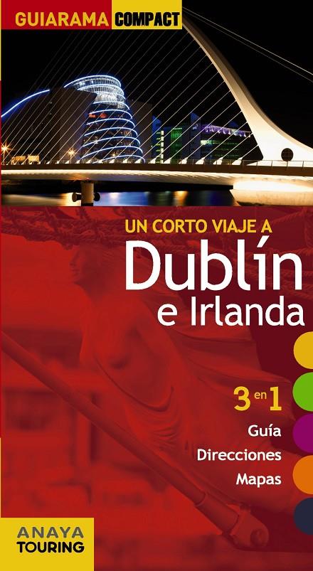 DUBLÍN E IRLANDA | 9788499356013 | BLANCO BARBA, ELISA | Llibreria L'Altell - Llibreria Online de Banyoles | Comprar llibres en català i castellà online - Llibreria de Girona