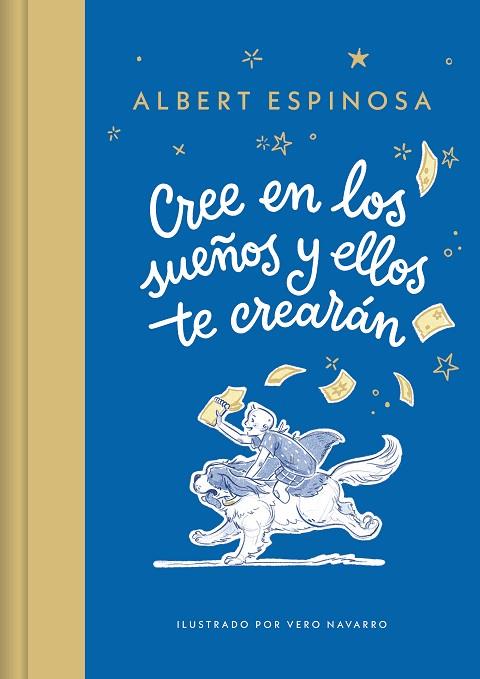 CREE EN LOS SUEÑOS Y ELLOS TE CREARÁN | 9788426431257 | ESPINOSA, ALBERT | Llibreria Online de Banyoles | Comprar llibres en català i castellà online