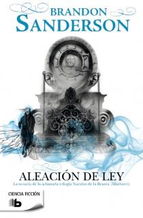 ALEACIÓN DE LEY | 9788498728767 | SANDERSON, BRANDON | Llibreria Online de Banyoles | Comprar llibres en català i castellà online