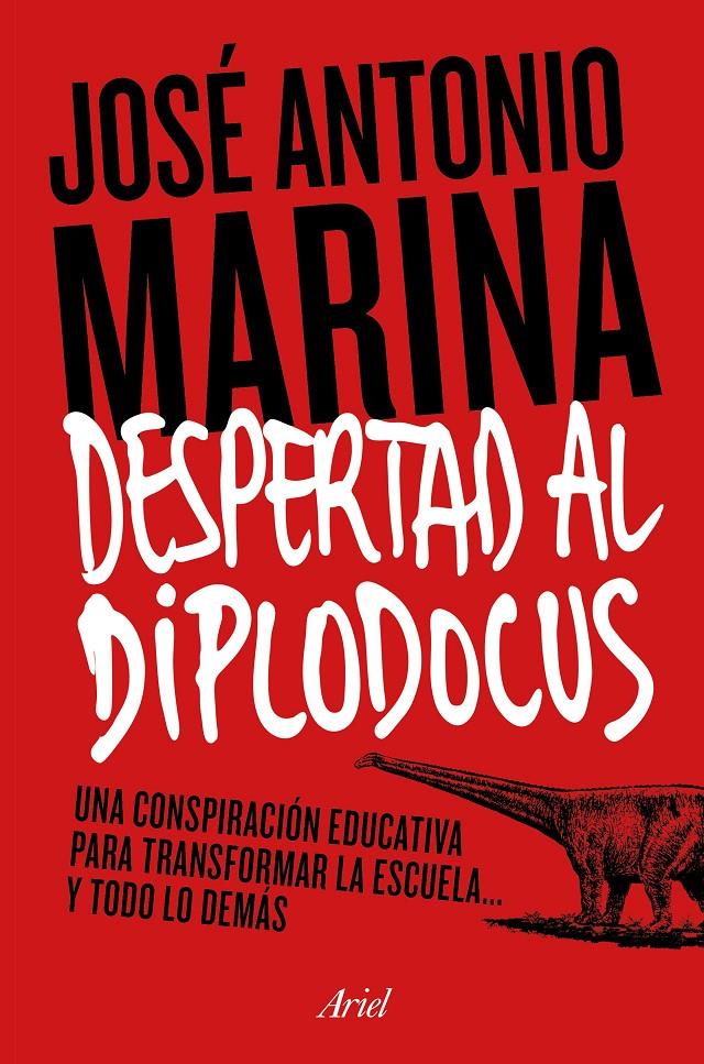 DESPERTAD AL DIPLODOCUS | 9788434422773 | MARINA TORRES, JOSÉ ANTONIO | Llibreria L'Altell - Llibreria Online de Banyoles | Comprar llibres en català i castellà online - Llibreria de Girona