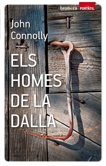 HOMES DE LA DALLA, ELS | 9788498248227 | CONNOLLY, JOHN | Llibreria L'Altell - Llibreria Online de Banyoles | Comprar llibres en català i castellà online - Llibreria de Girona