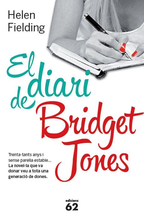 EL DIARI DE BRIDGET JONES | 9788429772098 | HELEN FIELDING | Llibreria Online de Banyoles | Comprar llibres en català i castellà online