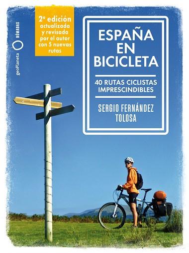 ESPAÑA EN BICICLETA 2 | 9788408289708 | FERNÁNDEZ TOLOSA, SERGIO | Llibreria L'Altell - Llibreria Online de Banyoles | Comprar llibres en català i castellà online - Llibreria de Girona