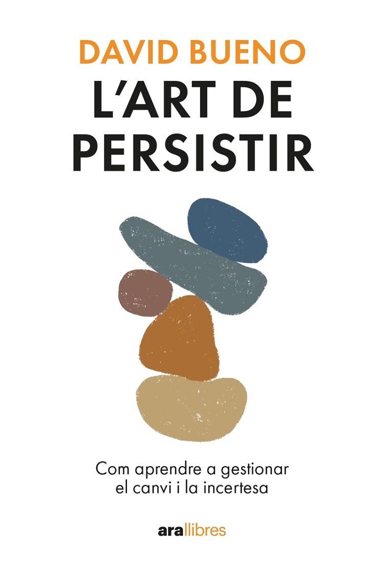 ART DE PERSISTIR, L' | 9788411730754 | BUENO I TORRENS, DAVID | Llibreria Online de Banyoles | Comprar llibres en català i castellà online