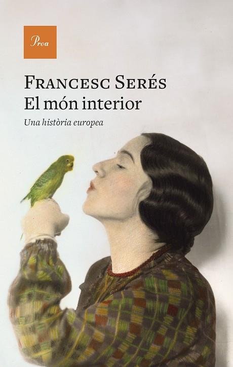 EL MÓN INTERIOR | 9788419657831 | SERÉS GUILLEN, FRANCESC | Llibreria L'Altell - Llibreria Online de Banyoles | Comprar llibres en català i castellà online - Llibreria de Girona