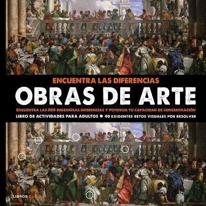 ENCUENTRA LAS DIFERENCIAS. OBRAS DE ARTE | 9788448022723 | AA. VV. | Llibreria Online de Banyoles | Comprar llibres en català i castellà online