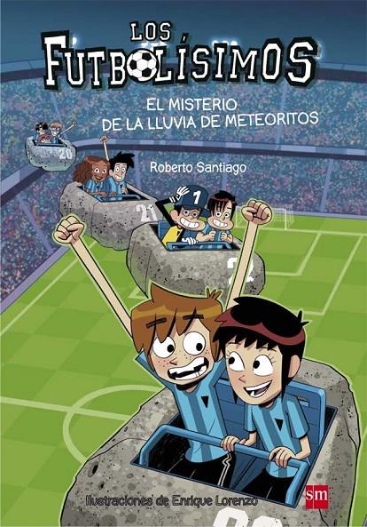 LF.9 ELMISTERIO DE LA LLUVIA DE METEORIT | 9788467585803 | SANTIAGO, ROBERTO | Llibreria L'Altell - Llibreria Online de Banyoles | Comprar llibres en català i castellà online - Llibreria de Girona