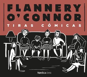 TIRAS CÓMICAS | 9788416112364 | FLANNERY O'CONNOR | Llibreria L'Altell - Llibreria Online de Banyoles | Comprar llibres en català i castellà online - Llibreria de Girona