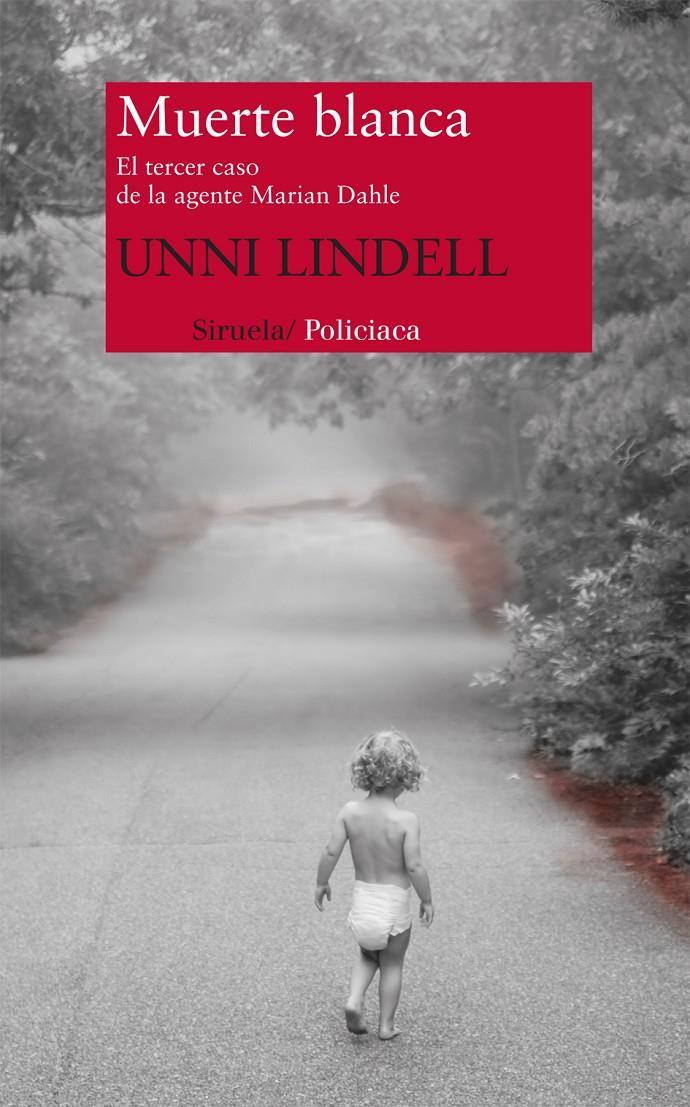 MUERTE BLANCA | 9788498417975 | LINDELL, UNNI | Llibreria Online de Banyoles | Comprar llibres en català i castellà online