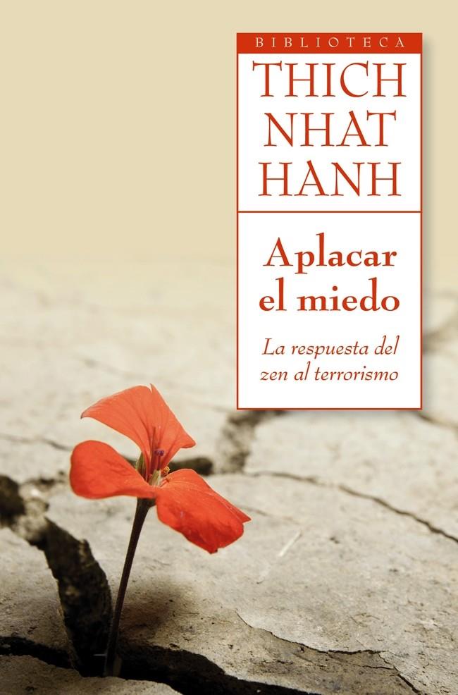 APLACAR EL MIEDO | 9788497546485 | THICH NHAT HANH | Llibreria Online de Banyoles | Comprar llibres en català i castellà online