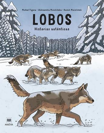 LOBOS | 9788419638991 | MIZIELINSKA, ALEKSANDRA/MIZIELINSKI, DANIEL/FIGURA, MICHAL | Llibreria Online de Banyoles | Comprar llibres en català i castellà online