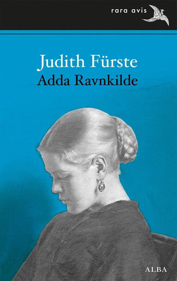 JUDITH FÜRSTE | 9788490651322 | RAVNKILDE, ADDA | Llibreria Online de Banyoles | Comprar llibres en català i castellà online