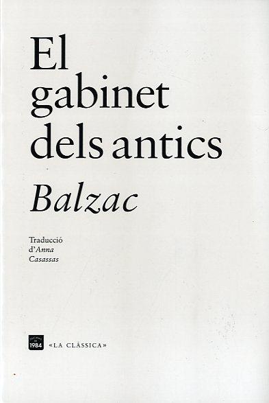 GABINET DELS ANTICS, EL | 9788415835110 | BALZAC | Llibreria L'Altell - Llibreria Online de Banyoles | Comprar llibres en català i castellà online - Llibreria de Girona