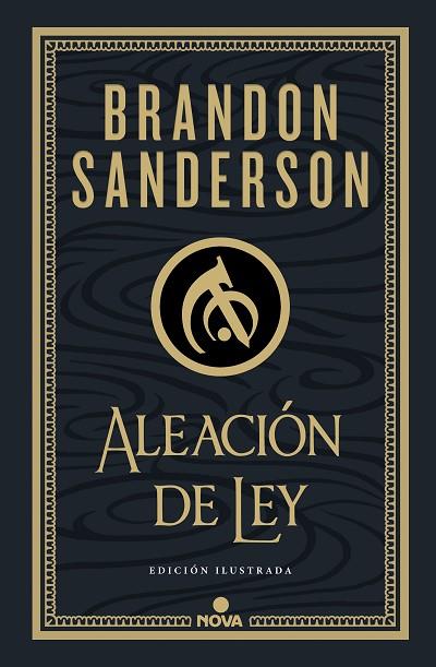 ALEACIÓN DE LEY (WAX & WAYNE: EDICIÓN ILUSTRADA 1) | 9788419260215 | SANDERSON, BRANDON | Llibreria Online de Banyoles | Comprar llibres en català i castellà online