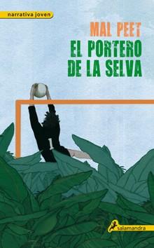 PORTERO DE LA SELVA, EL | 9788498382860 | PEET, MAL | Llibreria Online de Banyoles | Comprar llibres en català i castellà online