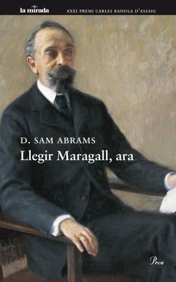 LLEGIR MARAGALL, ARA | 9788475882123 | ABRAMS,D.SAM | Llibreria Online de Banyoles | Comprar llibres en català i castellà online