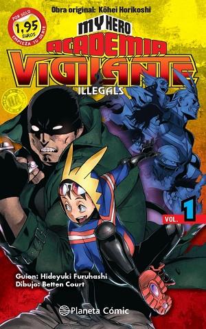 MY HERO ACADEMIA VIGILANTE ILLEGALS Nº 01 | 9788411400114 | HORIKOSHI, KOHEI | Llibreria Online de Banyoles | Comprar llibres en català i castellà online