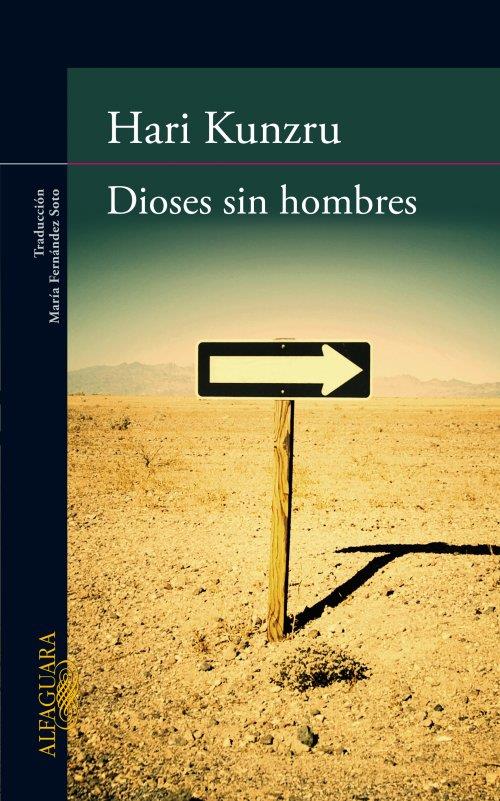 DIOSES SIN HOMBRES | 9788420403137 | KUNZRU, HARI | Llibreria Online de Banyoles | Comprar llibres en català i castellà online