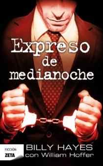 EXPRESO DE MEDIANOCHE ZB | 9788498725360 | HAYES,BILLY | Llibreria L'Altell - Llibreria Online de Banyoles | Comprar llibres en català i castellà online - Llibreria de Girona