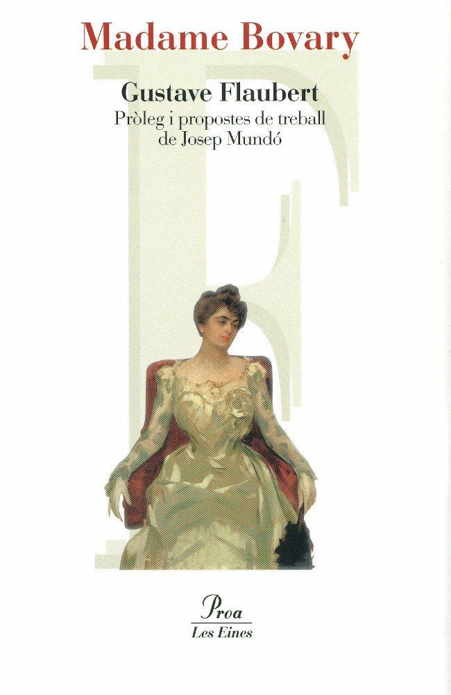 MADAME BOVARY | 9788492672912 | FLAUBERT,GUSTAVE | Llibreria Online de Banyoles | Comprar llibres en català i castellà online