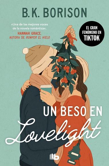 UN BESO EN LOVELIGHT | 9788413149202 | BORISON, B.K. | Llibreria Online de Banyoles | Comprar llibres en català i castellà online